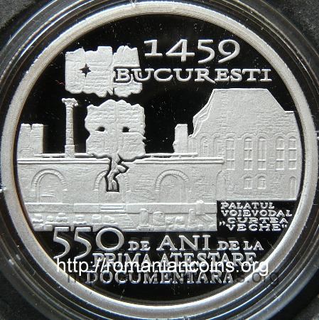 550 de ani de la prima atestare documentar� a ora�ului Bucure�ti - 10 lei 2009