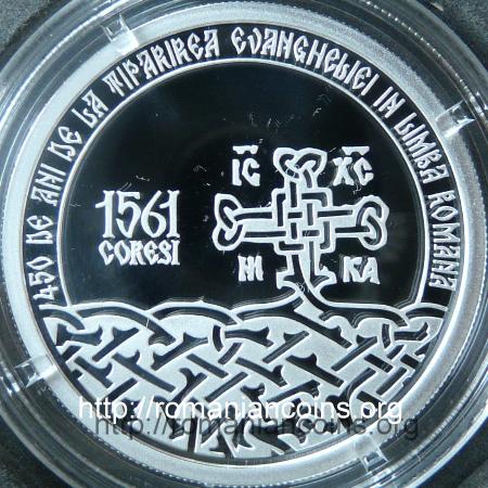 450 de ani de la tip�rirea evangheliei �n limba rom�n� de c�tre diaconul Coresi - 10 lei 2011