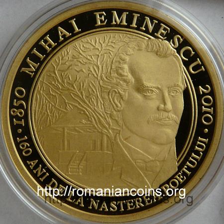 Mihai Eminescu - 160 de ani de la na�tere - 500 lei 2010