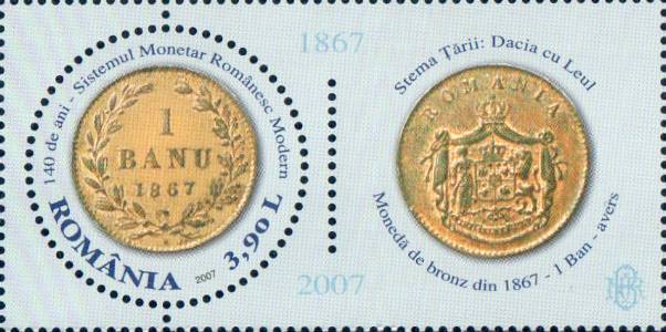 2007 - 140 de ani de la crearea sistemului monetar românesc modern - moneda de 1 ban din 1867